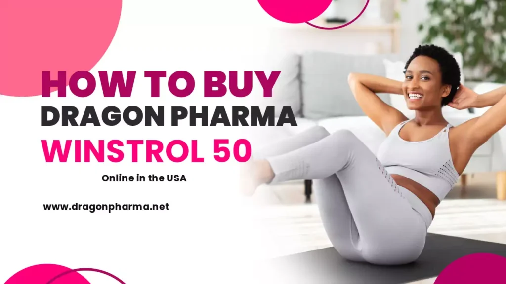 how to buy the dragon pharma winstrol 50 drug online